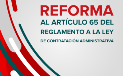 Reforma al artículo 65 del Reglamento a la Ley de Contratación Administrativa